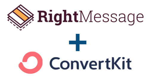 RightMessage + ConverteKit for Email List