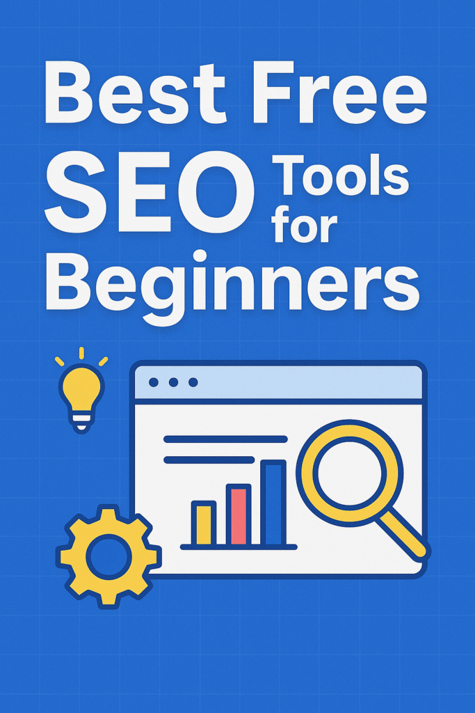 Best Free SEO Tools for Beginners