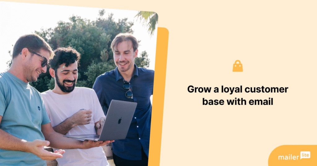 Grow Loyal Customer Base With Email